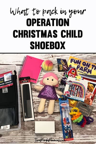 image with text that says: What to pack in shoeboxes for Operation Christmas Child with items from a shoebox beneath it