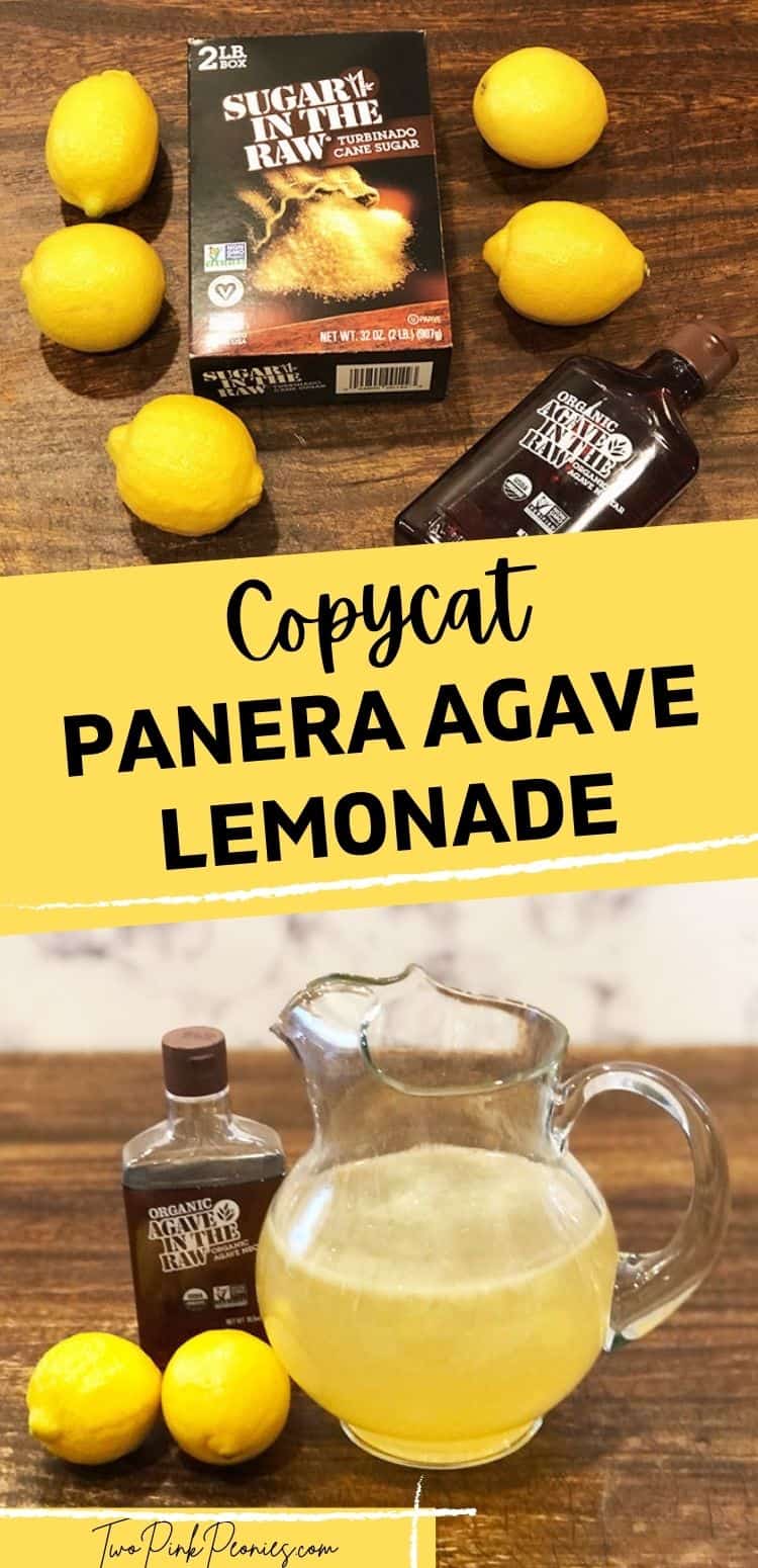 Text that says copycat Panera Agave Lemonade above the text is an image of ingredients and below is an image of a pitcher of lemonade next to lemons and agave syrup. 