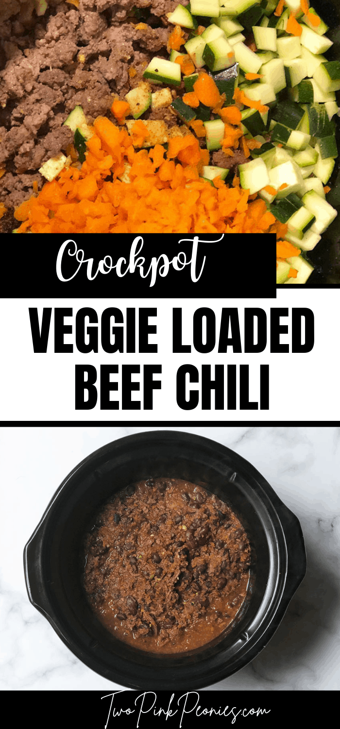 Text that says crockpot veggie loaded beef chili above is a photo of diced vegetables and below is a photo of chili in a crockpot. 