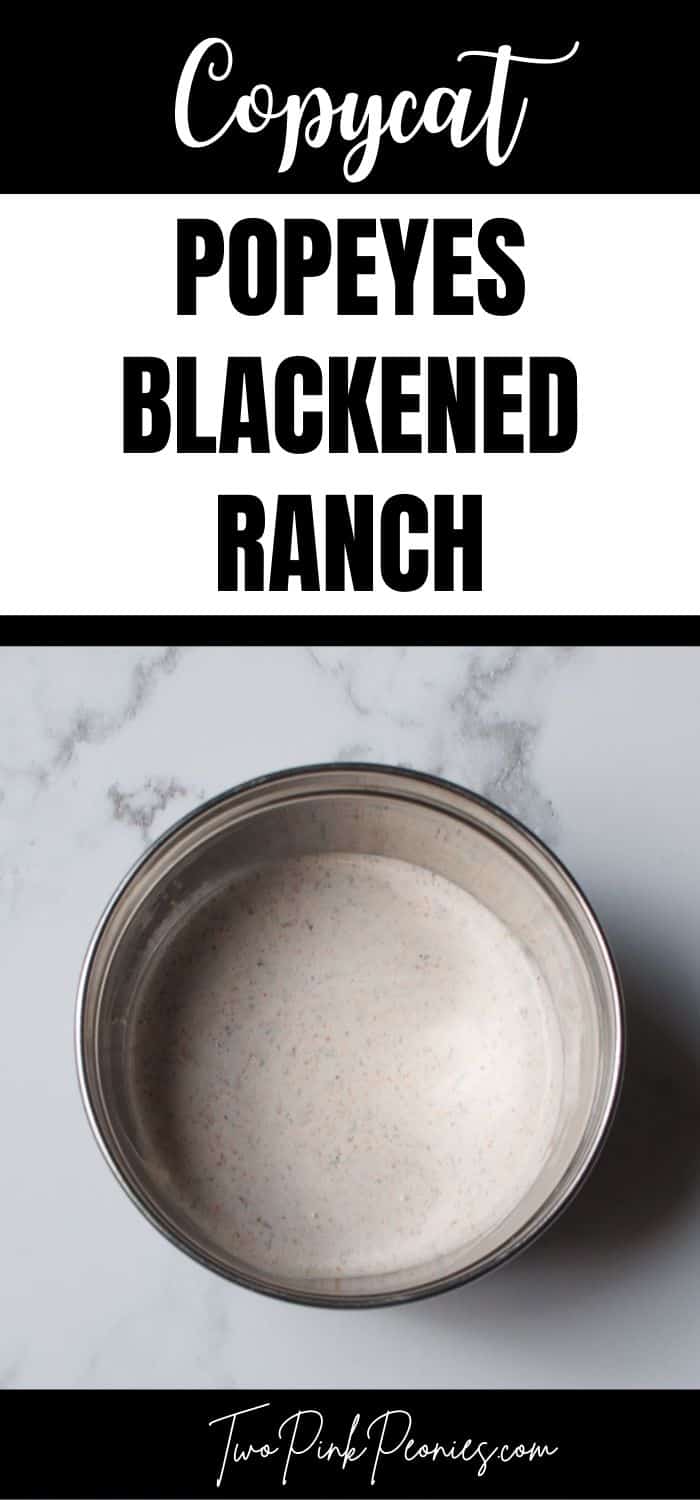 Copycat Popeyes blackened ranch