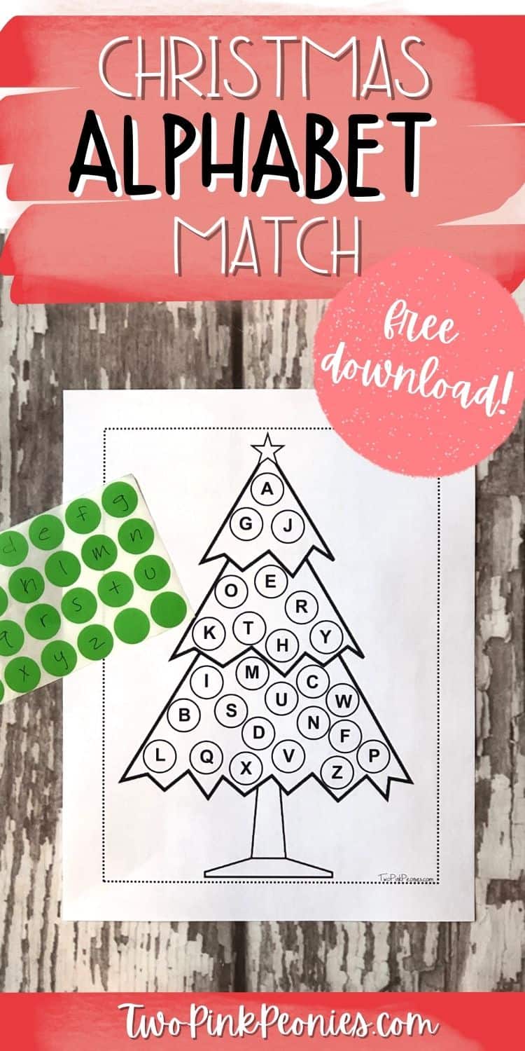 image with text that says Christmas alphabet match free download and an image of the printable with dot stickers below it