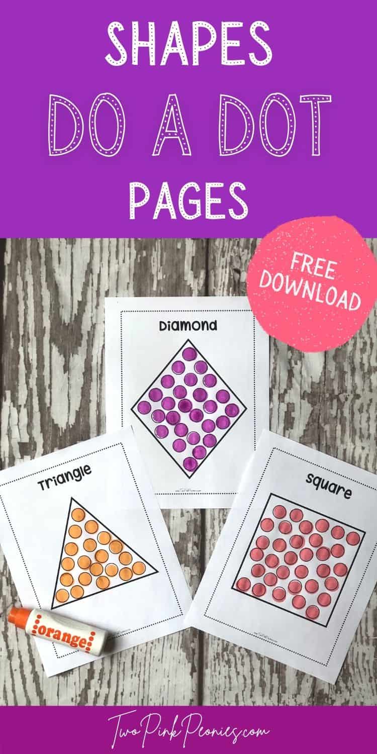 image with text that says shapes do a dot pages free download and an image of shapes dot marker printable with three of the sheets printed and dobbed and an orange dot marker below it