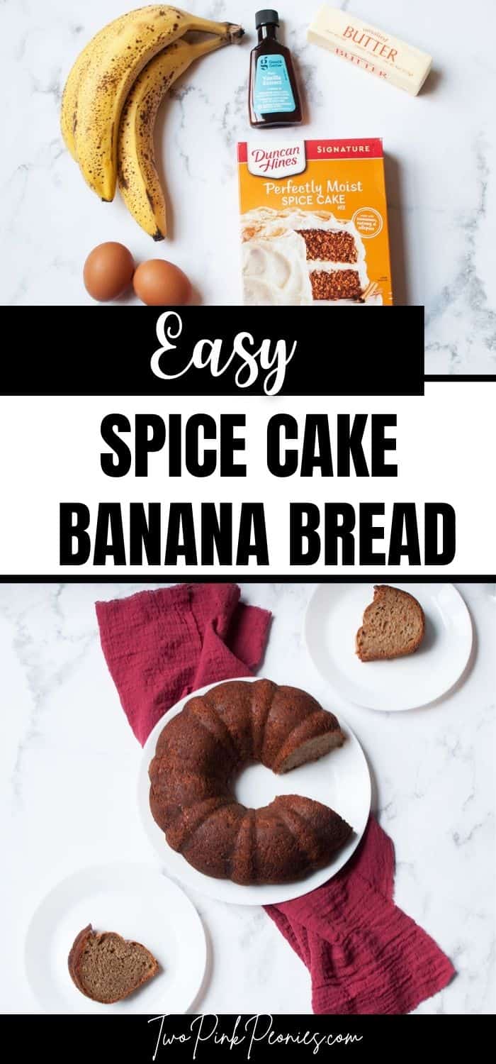 Image with text that says easy spice cake banana bread with an image of the ingredients above the text and an image off the prepared banana bread on a white plate with a red linen below it